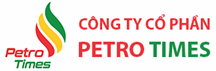 Xăng Dầu Petro Times - Công Ty Cổ Phần Petro Times