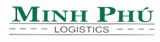 Minh Phú Logistics - Công Ty TNHH Minh Phú Logistics